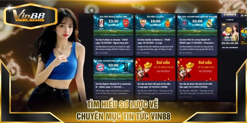 Tìm hiểu sơ lược về chuyên mục Tin Tức VIN88